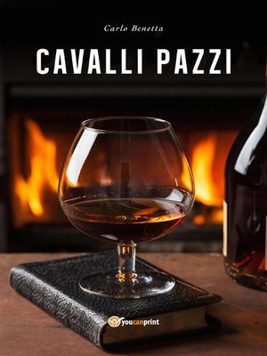 cover image of Cavalli pazzi